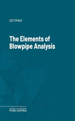The Elements of Blowpipe Analysis (eBook, ePUB) - Getman