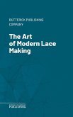 The Art of Modern Lace Making (eBook, ePUB)