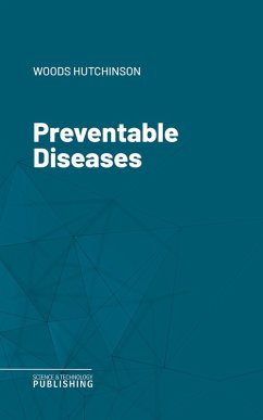 Preventable Diseases (eBook, ePUB) - Hutchinson, Woods