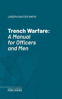 Trench Warfare (eBook, ePUB) - Smith, Joseph Shuter