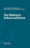 Toy-Making in School and Home (eBook, ePUB)