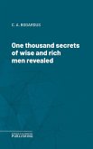 One thousand secrets of wise and rich men revealed (eBook, ePUB)