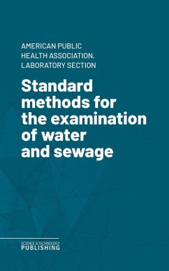 Cover Standard methods for the examination of water and sewage (eBook, ePUB)