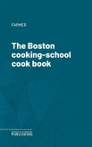 The Boston cooking-school cook book (eBook, ePUB)