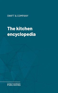 The kitchen encyclopedia (eBook, ePUB) - Various