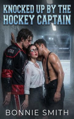 Cover Knocked up by the Hockey Captain (eBook, ePUB)