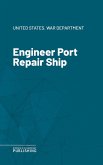 Engineer Port Repair Ship (eBook, ePUB)