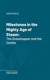 Milestones in the Mighty Age of Steam (eBook, ePUB)
