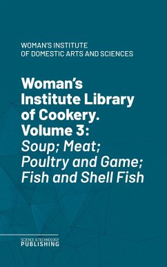Cover Woman's Institute Library of Cookery. Volume 3 (eBook, ePUB)