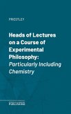 Heads of Lectures on a Course of Experimental Philosophy (eBook, ePUB)