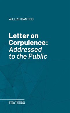 Letter on Corpulence (eBook, ePUB) - Banting