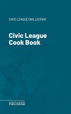 Civic League Cook Book (eBook, ePUB)