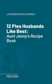 12 Pies Husbands Like Best (eBook, ePUB)
