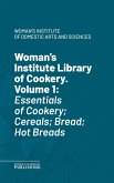 Woman's Institute Library of Cookery. Volume 1 (eBook, ePUB)