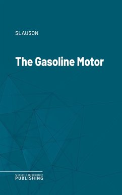 The Gasoline Motor (eBook, ePUB) - Slauson