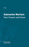 Submarine Warfare (eBook, ePUB)