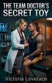 The Team Doctor's Secret Toy (eBook, ePUB)