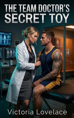 The Team Doctor's Secret Toy (eBook, ePUB) - Lovelace, Victoria