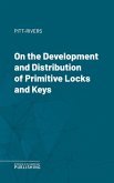 On the Development and Distribution of Primitive Locks and Keys (eBook, ePUB)