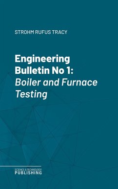 Engineering Bulletin No 1 (eBook, ePUB) - Strohm, Rufus Tracy