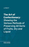 The Art of Confectionary (eBook, ePUB)