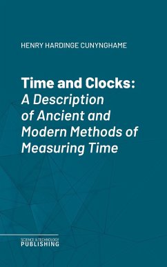 Time and Clocks (eBook, ePUB) - Cunynghame, Henry Hardinge