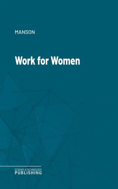 Work for Women (eBook, ePUB) - Manson
