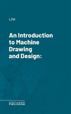 An Introduction to Machine Drawing and Design (eBook, ePUB)