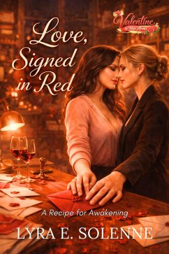 Love, Signed in Red (eBook, ePUB) - E. Solenne, Lyra Love, Signed in Red (eBook, ePUB) - E. Solenne, Lyra
