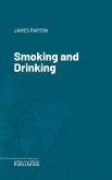 Smoking and Drinking (eBook, ePUB)