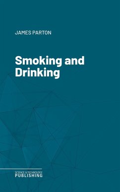 Smoking and Drinking (eBook, ePUB) - Parton, James