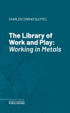 The Library of Work and Play (eBook, ePUB)