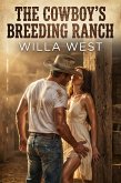 The Cowboy's Breeding Ranch (eBook, ePUB)