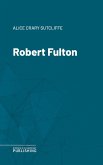 Robert Fulton (eBook, ePUB)