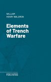 Elements of Trench Warfare (eBook, ePUB)