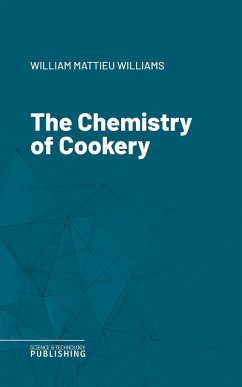 Cover The Chemistry of Cookery (eBook, ePUB)