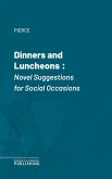Dinners and Luncheons (eBook, ePUB)