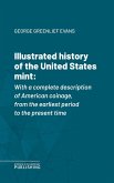 Illustrated history of the United States mint (eBook, ePUB)