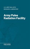Army Pulse Radiation Facility (eBook, ePUB)