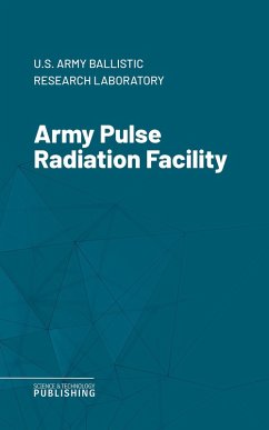 Army Pulse Radiation Facility (eBook, ePUB) - Various