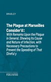 The Plague at Marseilles Consider'd (eBook, ePUB)