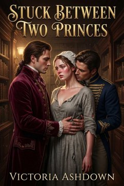 Cover Stuck Between Two Princes (eBook, ePUB)