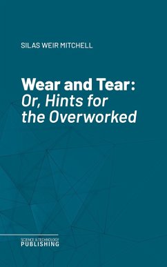 Wear and Tear (eBook, ePUB) - Mitchell, Silas Weir