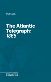 The Atlantic Telegraph (eBook, ePUB)