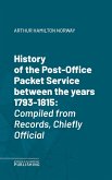 History of the Post-Office Packet Service between the years 1793-1815 (eBook, ePUB)