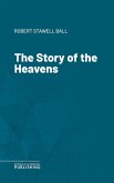 The Story of the Heavens (eBook, ePUB)