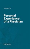 Personal Experience of a Physician (eBook, ePUB)