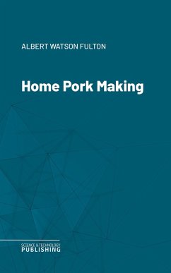 Home Pork Making (eBook, ePUB) - Fulton, Albert Watson