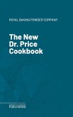 The New Dr. Price Cookbook (eBook, ePUB)