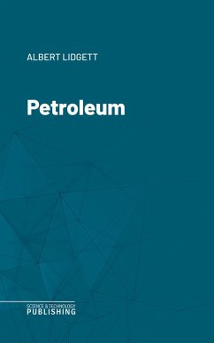 Petroleum (eBook, ePUB) - Lidgett, Albert